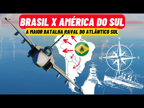 SIMULAÇÃO: Brasil x América do Sul (Parte 1) -  A Batalha do Atlântico Sul