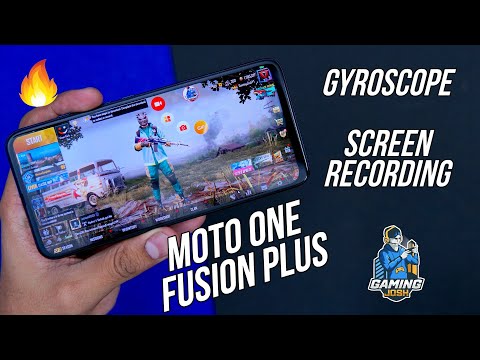 Moto One Fusion Plus Screen recording for PUBG, Gyroscope demo? FAQ for Gamers