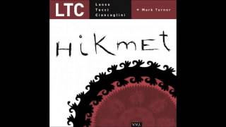 Lorenzo Tucci with LTC trio + Mark Turner/Hikmet, #Love Theme From Spartacus