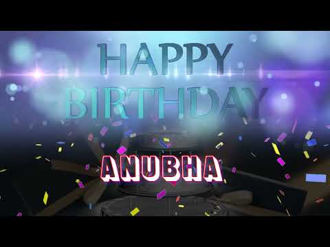 Wish you a very Happy Birthday Anubha from Birthday Bash