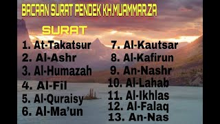 Download lagu BACAAN SURAT PENDEK MERDU KH.MUAMMAR.ZA #KhMuammarZA mp3