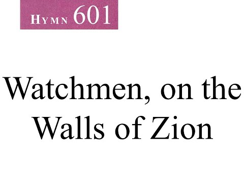 601 Watchmen, on the Walls of Zion (instrumental)