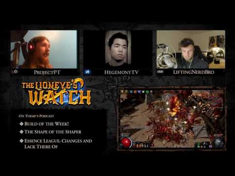 Path of Exile Atlas: The Lioneye's Watch Podcast #07 - Build of the Week, Shaper & Immunities