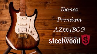 Video thumbnail for Una verdadera todo terreno | Ibanez Premium AZ224BCG by Steelwood Guitars