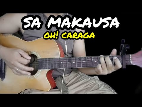 Sa Makausa - Oh! Caraga | Guitar Tutorial With Lyrics and Chords