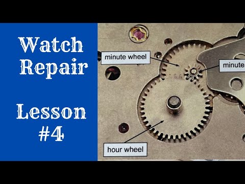 Watch Repair Lesson #4-The Motion Works and How it Works