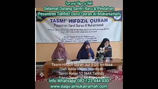 Download lagu SELAMAT DATANG SANTRI BARU & PINDAHAN PESANTREN TAHFIDZ DARUL QURAN AL MUKARRAMAH TAHUN 2022-2023 mp3