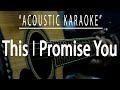 This i promise you - NSYNC (Acoustic karaoke)