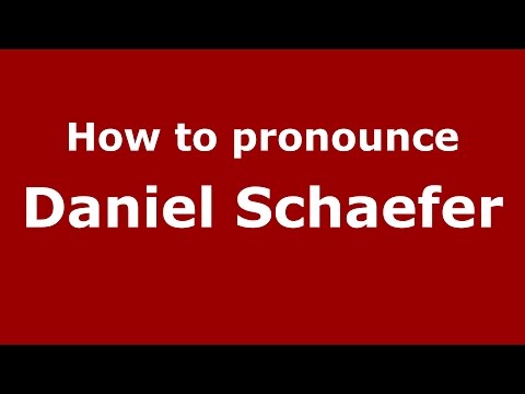 How to pronounce Daniel Schaefer (American English/US)  - PronounceNames.com