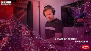 Ferry Corsten & Ruben De Ronde - Live @ A State Of Trance Episode 961 (ASOT961) 2020