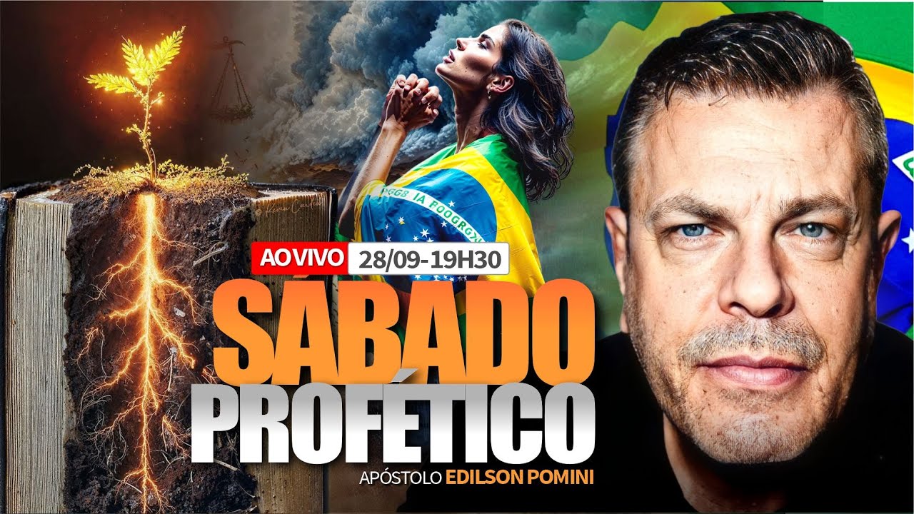 🟢🟡 SÁBADO PROFÉTICO 28.09.2024  | APÓSTOLO EDILSON POMINI