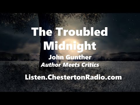 The Troubled Midnight - John Gunther - Author Meets the Critics