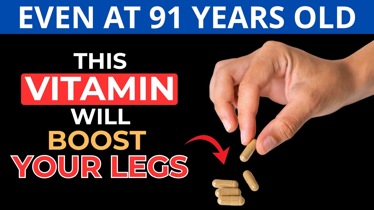 I Found the BEST Vitamin to STRENGTHEN Your Legs in 30 Days!