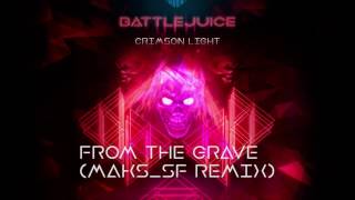 From The Grave (Maks SF Remix)