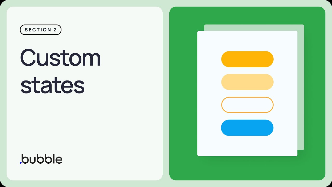 Custom states: Getting started with Bubble (Lesson 2.4)