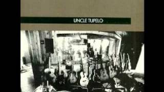 Uncle Tupelo - New Madrid