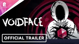 Voidface | Official Release Date Trailer | FHD