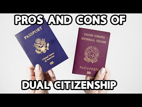 Pros & Cons of “Dual” Citizenship