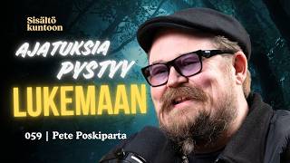 Miten hypnotisoidaan? Ajatustenlukija ja mentalisti Pete Poskiparta | Sisältö kuntoon podcasti