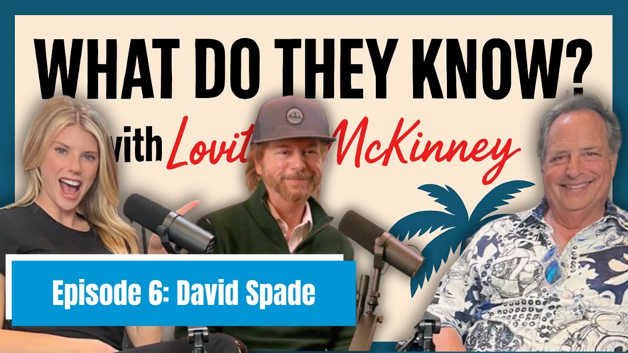 David Spade Joins What Do They Know? With Lovitz & McKinney: Episode 6