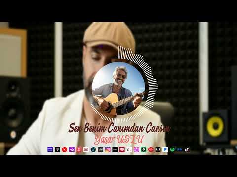 Yaşar USLU - Sen Benim Canımdan Cansın (Enstrumantal)