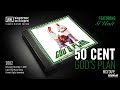 50 CENT feat. TONY YAYO - Tainted (God's Plan Mixtape)