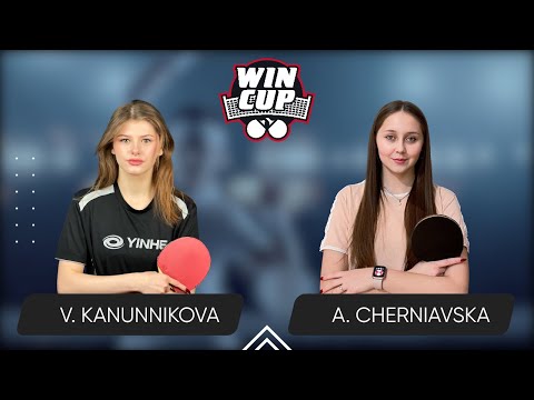 15:30 Vasylysa Kanunnikova - Alina Cherniavska West 3 WIN CUP 19.05.2024 | Table Tennis WINCUP 1