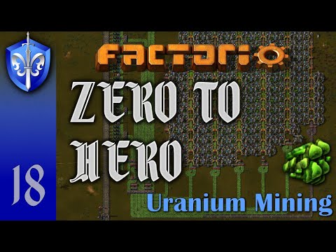 Factorio 1.1 Zero to Hero, Ep 18: URANIUM MINING - Tutorial, Guide, LetsPlay, Walkthrough