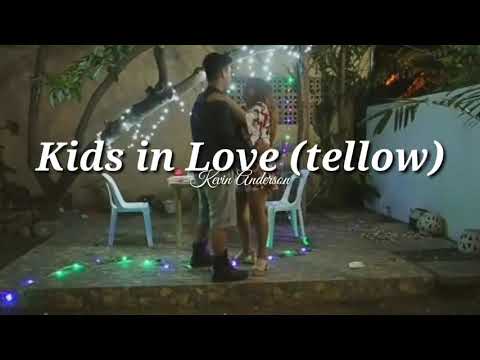 Kids in Love - Kevin Anderson Lyrics