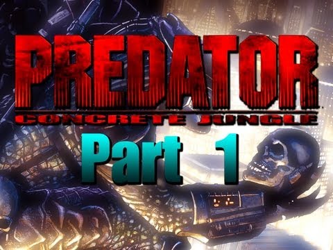 Predator Concrete Jungle Pt 1 Playthrough XBox Original Game Video