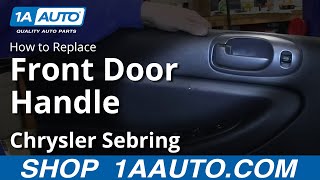 How to Replace Interior Front Door Handle 01-06 Chrysler Sebring