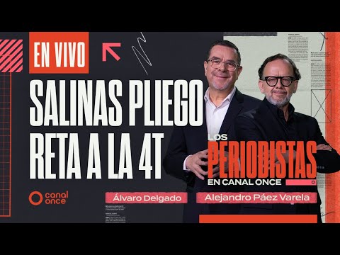 Los Periodistas - Salinas Pliego reta a la 4T (26/10/2025)