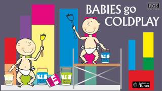 Babies Go Coldplay. Full Album. Los exitos de Coldplay para bebés