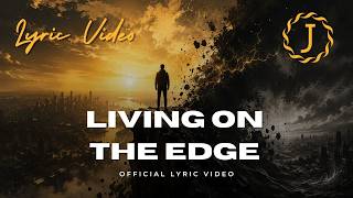 Download lagu Living On The Edge | Jeristotle mp3