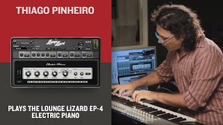 Video thumbnail for Thiago Pinheiro plays the Lounge Lizard EP-4 electric piano by Applied Acoustics Systems