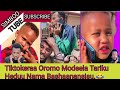 Kolfaan Mucuuqi Tik Tok Modeela Tariku Baayee Nama Boharsaa Oromo Best Comedy Fuuny Vidioo