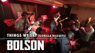 Bolson "Things we say" (Gorilla Biscuits) @ Kasal de Joves Roquetes (23/04/2016) Barcelona