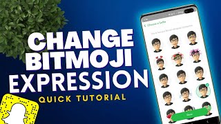 How to Change Bitmoji Expression 2022