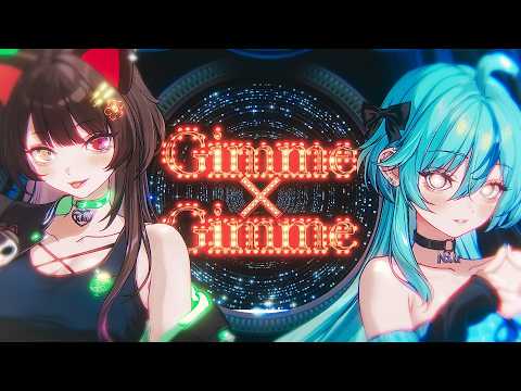 Gimme×Gimme／covered by 戌亥とこ、珠乃井ナナ