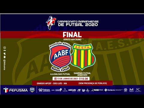 BALSAS FUTSAL x SAMPAIO/ARAIOSES | DECISÃO DO MARANHENSE DE FUTSAL 2020