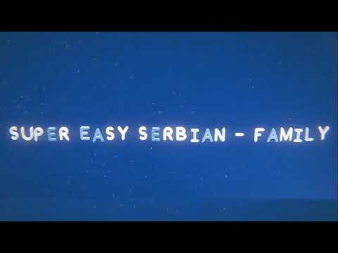 Super Easy Serbian - Family, Lesson 7