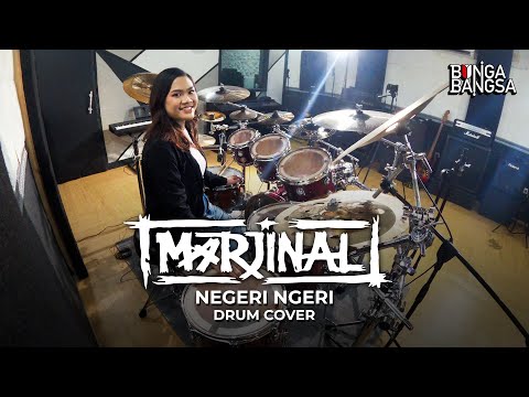 Marjinal - Negeri Ngeri | Drum Cover by Bunga Bangsa