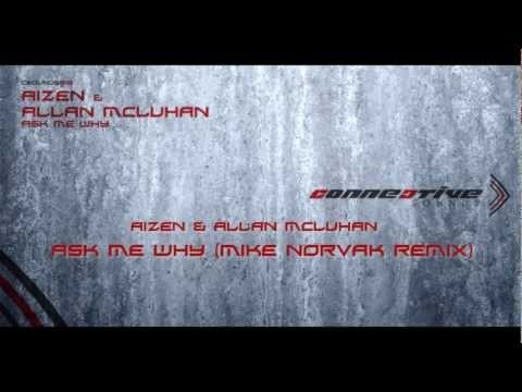 CSOUNDS018 | Aizen & Allan McLuhan - Ask Me Why (Mike Norvak remix)