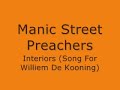 Manic Street Preachers - Interiors