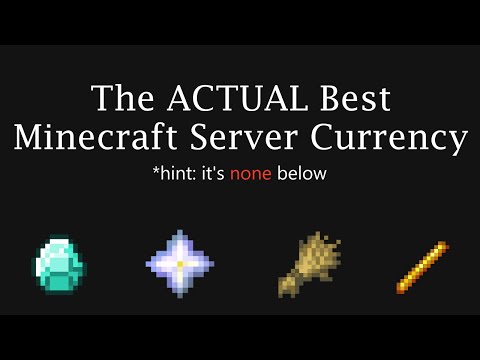 The ACTUAL Best Minecraft Server Currency