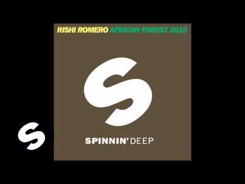 Rishi Romero - African Forest 2010 (Tom Stephan Remix)