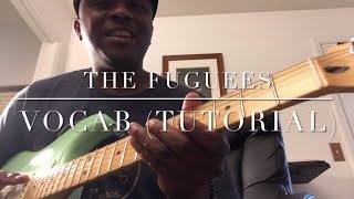 Fugees &quot;Vocab&quot; Easy Guitar Lesson