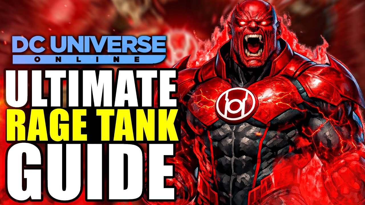 DCUO: FULL Rage Tank Guide ( TOP Tank Power! )