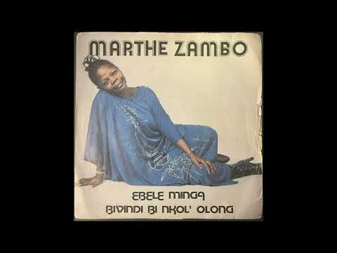 Marthe Zambo - Ebele Minga