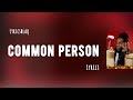 Burna Boy - Common Person [Lyrics]